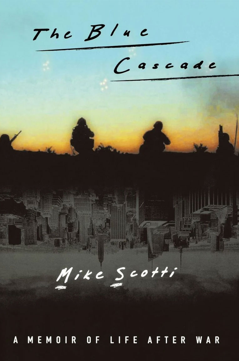 Cover of The Blue Cascade: A Memoir of Life After War by Mike Scotti